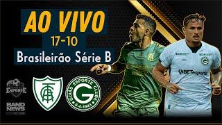 América-MG x Goiás - AO VIVO - Brasileirão Série B