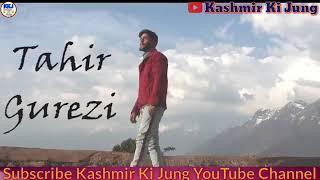 Dil cxe nutham Kashmir  hit song waadas  wafa by Tahir  gurezi