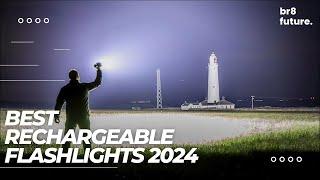 Best Rechargeable Flashlights 2024  5 Best Rechargeable Flashlights of 2024