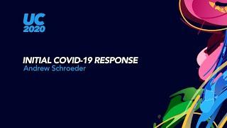 Andrew Schroeder: Initial COVID-19 Response