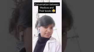 Conversation|between|medicos|and|their|books #shorts #ytshort #neet #2025 #viralvideo #mbbs #aiims