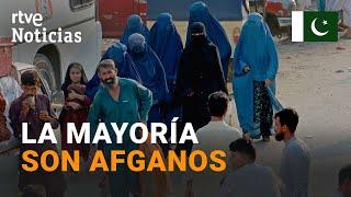 PAKISTÁN: Pospone DOS DÍAS la DEPORTACIÓN de MIGRANTES indocumentados | RTVE Noticias