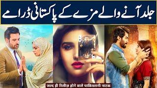 06 Upcoming Pakistani Dramas Hitting Our Screens Soon | 2024 | Dramaz ETC