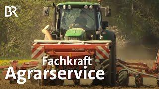 Fachkraft Agrarservice | Ausbildung | Beruf | Ich mach's | BR