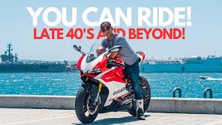 How (and why) To Ride a Motorcycle in Your Late 40s and BEYOND!