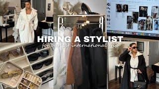 Hiring a wardrobe stylist for our 1st INTERNATIONAL trip… WE ARE GOING TO