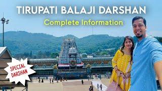 Tirupati Balaji Darshan | तिरुपति बालाजी दर्शन कैसे करें | FULL INFORMATION | Anna Prasadam Tirupati