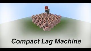 Compact lag machine