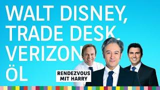 Walt Disney, Trade Desk, Verizon, Öl, Ayden, BioNTech – Rendezvous mit Harry vom 25.11.2024