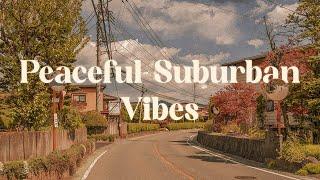 Peaceful Suburban Vibes  Calm Lo-fi Mix for Relaxation and Peace