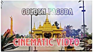 Golden Pagoda Cinematic Video | Arunachal Pradesh | Golden Temple Namsai 2023 @bikashmurah999