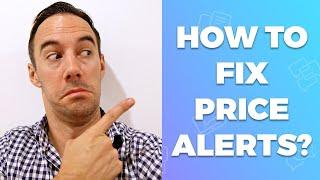 HOW TO FIX PRICE ALERTS ON AMAZON STEP BY STEP TUTORIAL