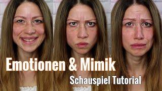 Schauspieler werden & Schauspielern lernen- Emotion & Mimik im Gesichtsausdruck :-) Anfänger