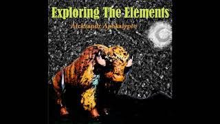 Exploring the Elements (Progressive Classical Guitar) - Alekzandr Apokalypto