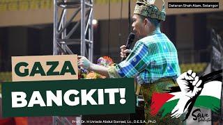 GAZA BANGKIT!!! | Dataran Shah Alam, Malaysia | Ustadz Abdul Somad