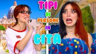 TIPI DI PERSONE IN GITA