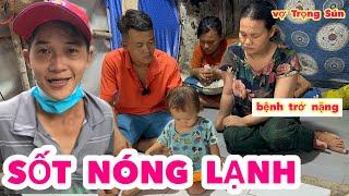 Thuỳ vợ Trọng Sún bệnhh còn hành sốt con cái quậy muốn banh cái nhà