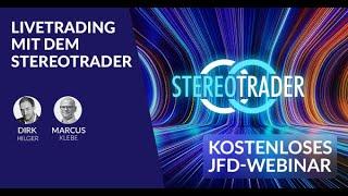 3 Trades, 3 Winner. StereoTrader Live Trading / NYSE Opening (D. Hilger/M. Klebe/JFD Brokers)