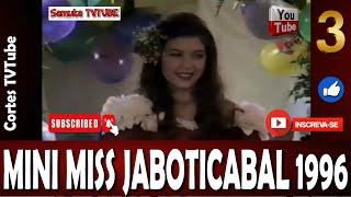 Mini Miss Jaboticabal 1996 / Cortes 03