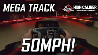 Racing On The Mega Track At High Caliber Karting! Speeds Up To 50MPH!