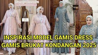 INSPIRASI MODEL GAMIS DRESS BRUKAT KONDANGAN TERBARU 2025 #fashion #fashionstyle #gamispremium