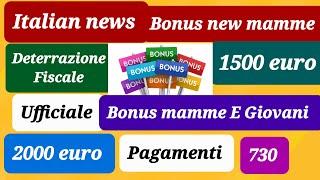 ufficiale  Bonus mamma  2000 € nuovo bonus bebè 1500 € dai Comuni.