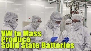 VW to Mass Produce Solid State Batteries