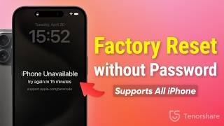 [3 Ways] How to Factory Reset iPhone without Password & iTunes | Supports All iPhone | 2024