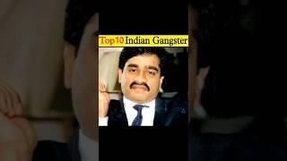 Top 10 Gangster In India #shorts