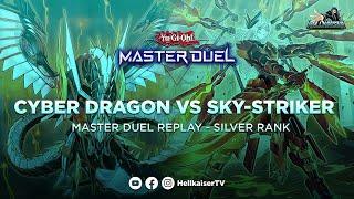 Yu-Gi-Oh! Master Duel - Replay - Silver Rank - Cyber Dragon VS Sky-Striker