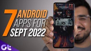 Top 7 Best Android Apps of the Month - September 2022 | Guiding Tech