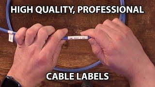 High Quality, Professional Custom Cable Labels