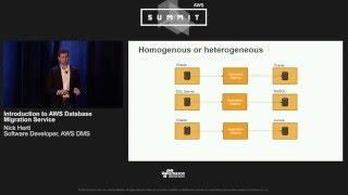 AWS Summit Series 2016 | Chicago - Getting Started with AWS Database Migration Service