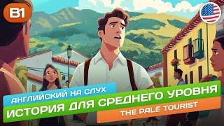 История для среднего уровня (B1-B2)  Английский НА СЛУХ
