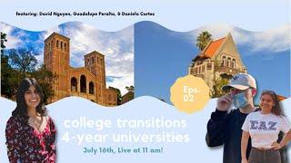 College Transitions: 4 Year Universities