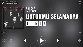 Visa - Untukmu Selamanya [Lirik]