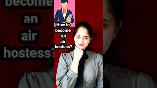 How to become an air hostess|cabin crew eligibility criteria| cabin crew height| air hostess tips