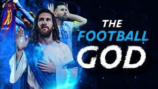 Lionel Messi Song | THE FOOTBALL GOD