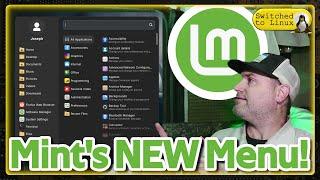 Linux Mint's New Cinnamon Menu