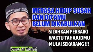 UAH: Silahkan Sholat Tahajud Diwaktu Ini Do'amu Pasti Di Kabulkan - Ceramah Viral Ustadz Adi Hidayat