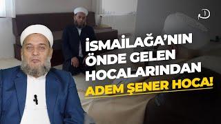 İsmailağa'nın Önde Gelen Hocalarından; Adem Şener Hoca Efendi I Efendi Hz kimseyi tarikatten kovmadı