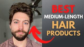 BEST Products For HEAD TURNING Hair (Style Medium-Length Men's Hair)