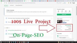 Fiverr $100 Order Live work || FIverr Liver Project || Get Your 1st Order on Fiverr Quickly || SEO