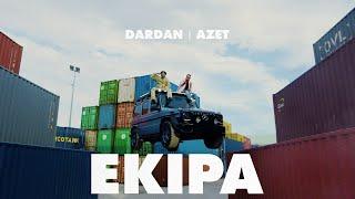 DARDAN & AZET - EKIPA (OFFICIAL VIDEO)