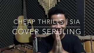 Cheap Thrills - SIA | Bamboo Flute Cover | Seruling Artdo Sitohang