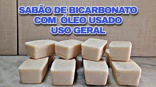 COMO FIZ MEU SABÃO CASEIRO DE BICARBONATO USANDO 2 LITROS DE ÓLEO USADO -uso geral