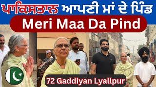 Back To Pakistan | Sikh Lady Vist Her Mother’s Village | Maa de Pind | 72 Gaddiyan