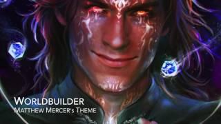 Aiden Chan - "Worldbuilder (Mercer's Theme)" - [Orchestral/EDM]