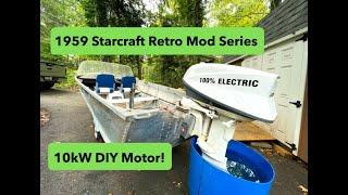 Electrified 1959 Starcraft Runabout - A Retro Mod Series