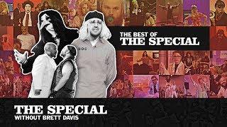 The Best of The Special Without Brett Davis